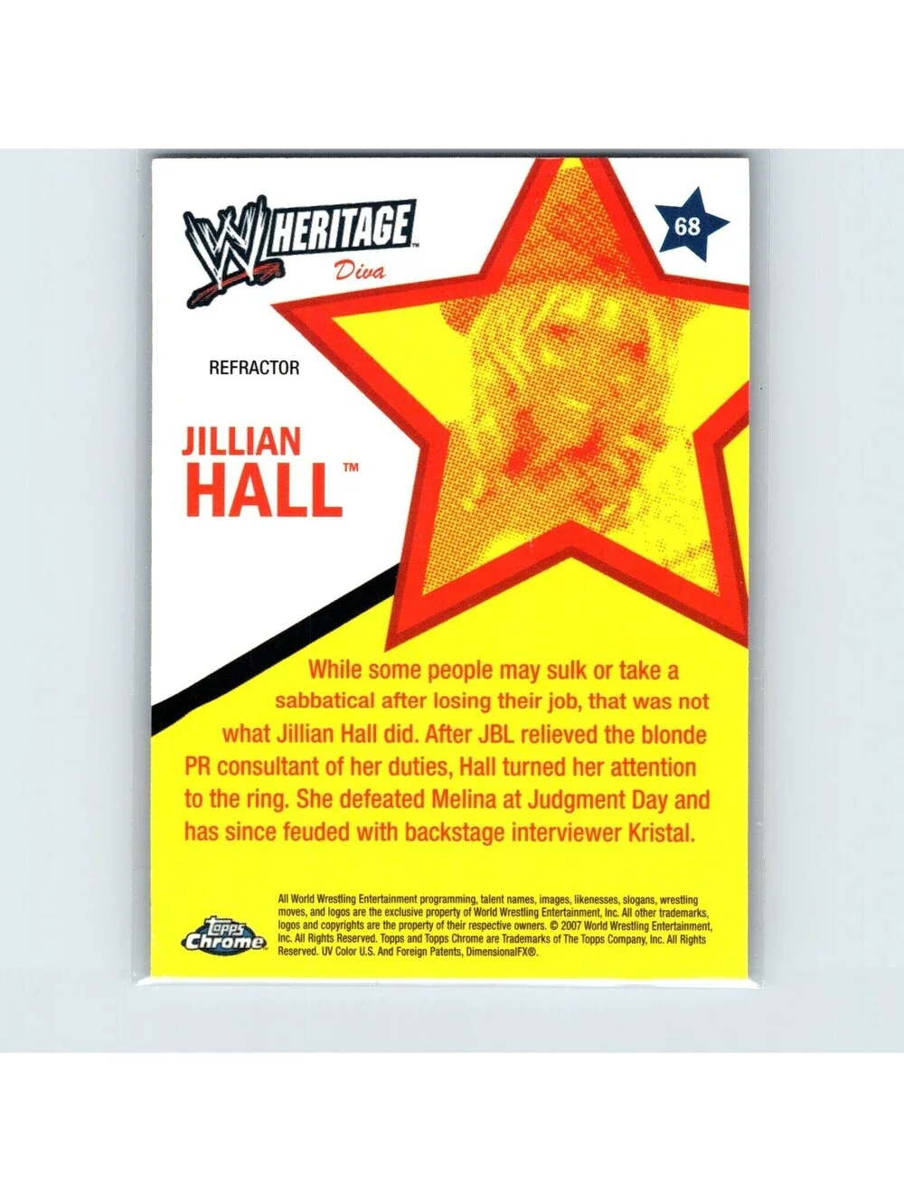 2007 Topps Chrome Heritage II WWE Jillian Hall #68 Refractors
